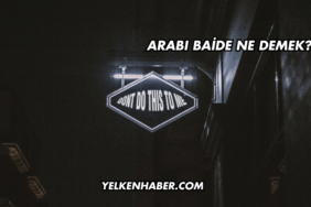 Arabı Baide Ne Demek?