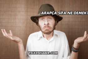 Arapça Şifa Ne Demek?