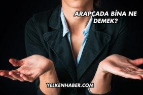 Arapçada Bina Ne Demek?