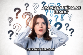 Arapçada Hüma Ne Demek?