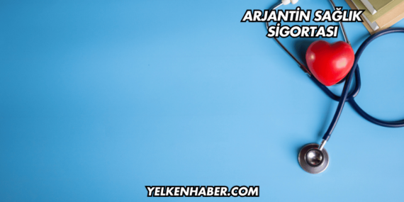 Arjantin Sağlık Sigortası