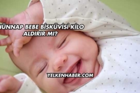 Hünnap Bebe Bisküvisi Kilo Aldırır mı?