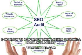 DoFollow ve NoFollow Link Tanıtım Yazısında Nasıl Kullanılır?