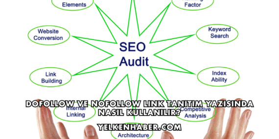 DoFollow ve NoFollow Link Tanıtım Yazısında Nasıl Kullanılır?